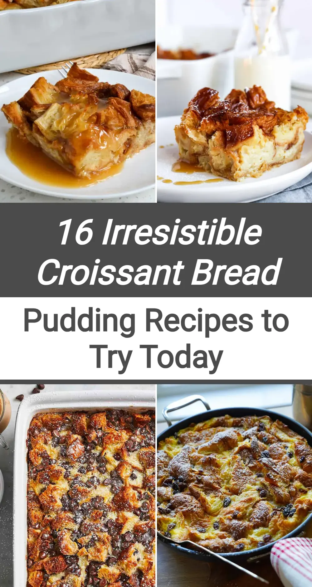 Photo of Croissant Bread Pudding